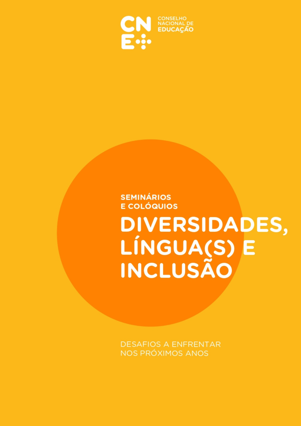 Diversidade, língua(s) e inclusão: desafios a enfrentar nos próximos anos