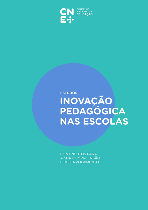 Inovação Pedagógica nas Escolas: contributos para a sua compreensão e desenvolvimento