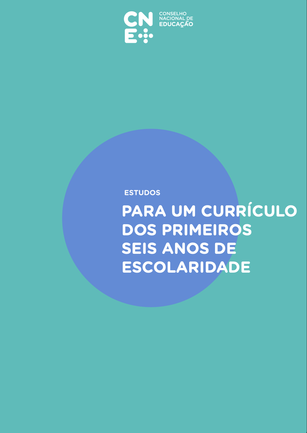 Para um currículo dos primeiros seis anos de escolaridade