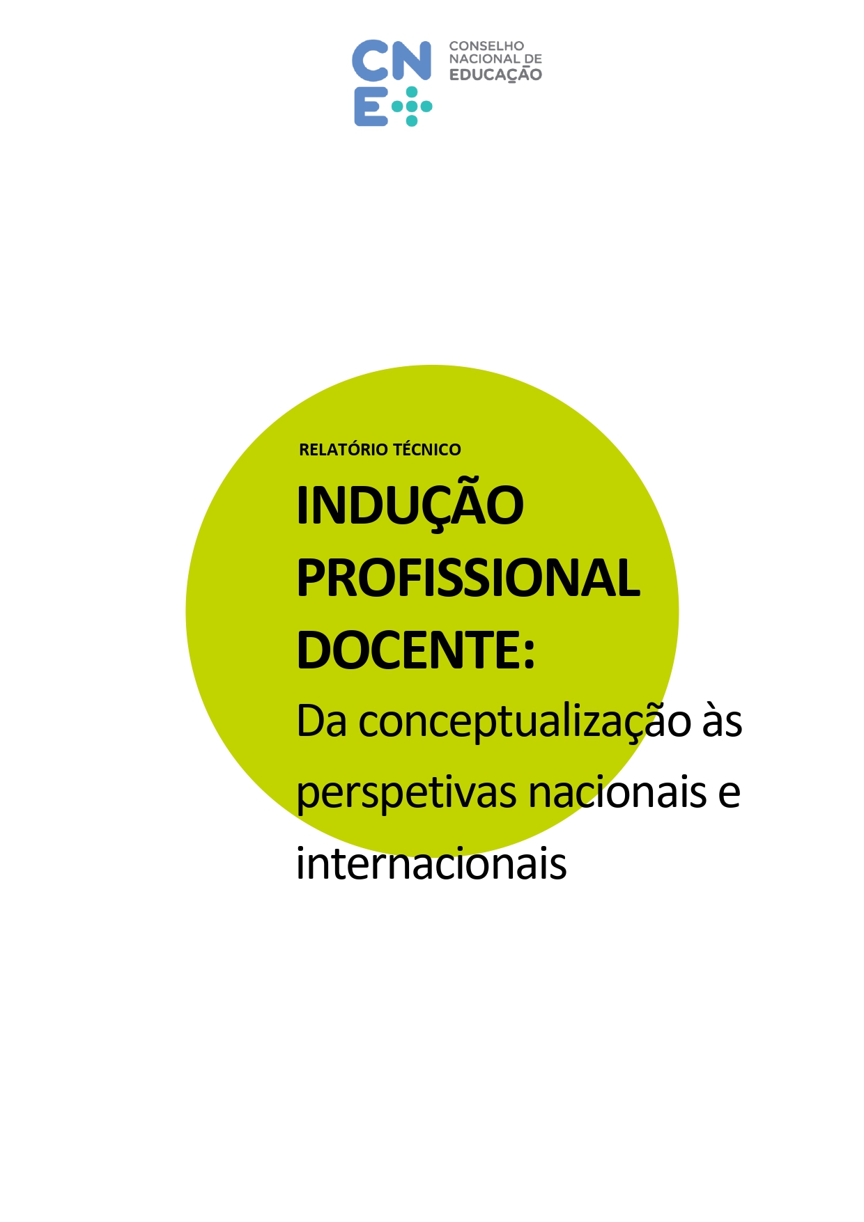Relatório Técnico | Indução Profissional Docente: da conceptualização às perspetivas nacionais e internacionais