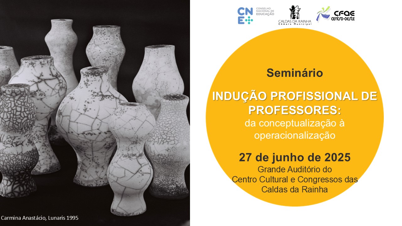 Seminário “A Indução Profissional de Professores: da conceptualização à operacionalização”, promovido pelo CNE nas Caldas da Rainha